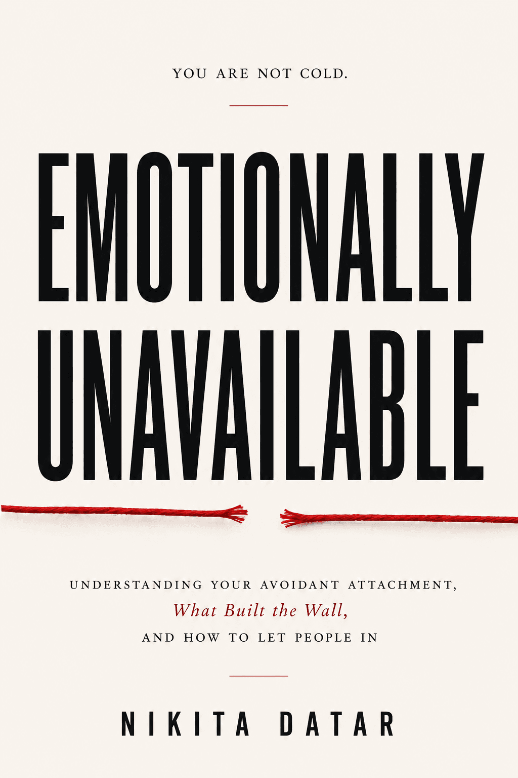 Emotionally Unavailable