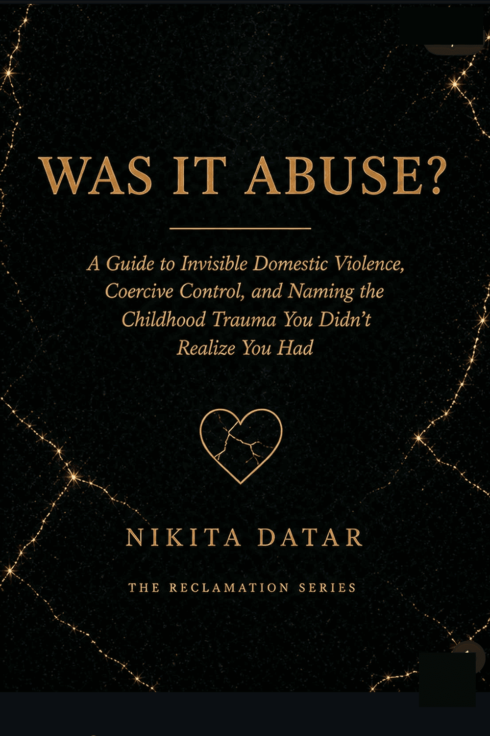 Was It Abuse? by Nikita Datar