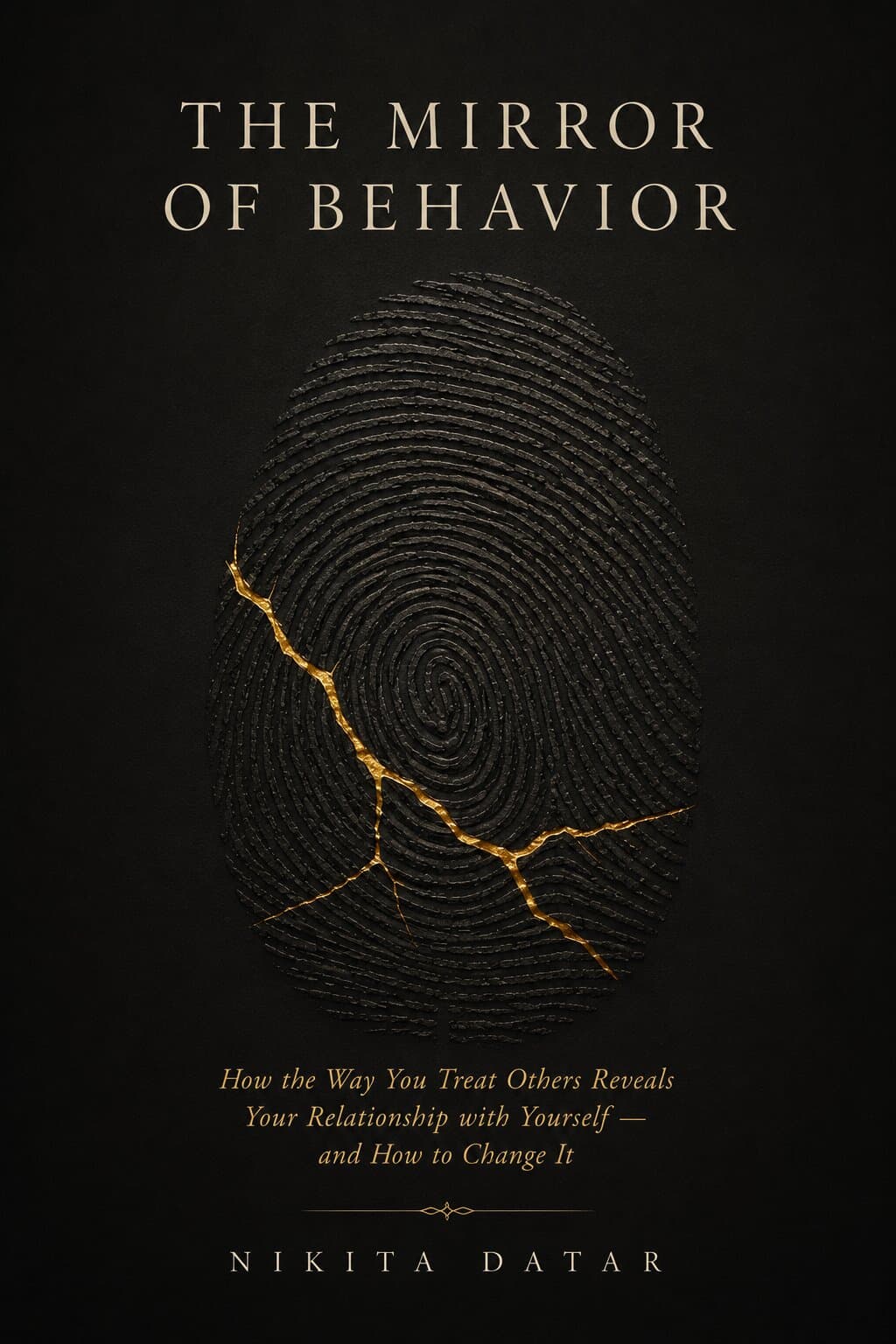 The Mirror of Behavior by Nikita Datar